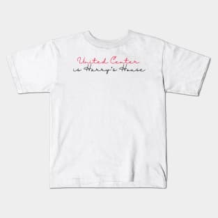 United Center is Harrys House Kids T-Shirt